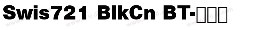 Swis721 BlkCn BT字体转换